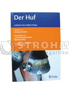 Der Huf - Lutz Ferdinand Lietzke/Burkhard Rau